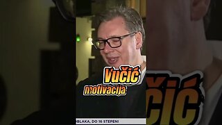 Vucic Motivacija 🤣🤣🤣 #vucic #samopravo #sns