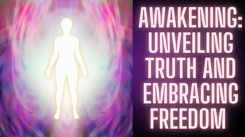 Awakening Unveiling Truth and Embracing Freedom Poem