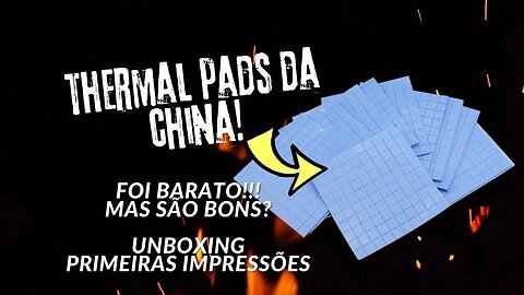 Precisa Fazer Manutenção na sua Placa de Vídeo? Thermal Pads da China Super Baratos!