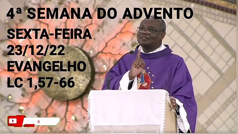 Homilia de Hoje | Padre José Augusto 23/12/22 | Sexta-feira