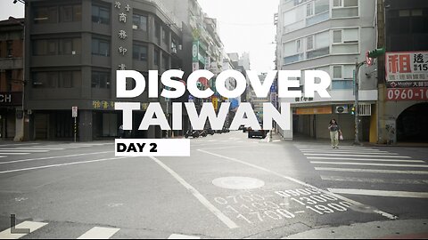 Taiwan Day 2