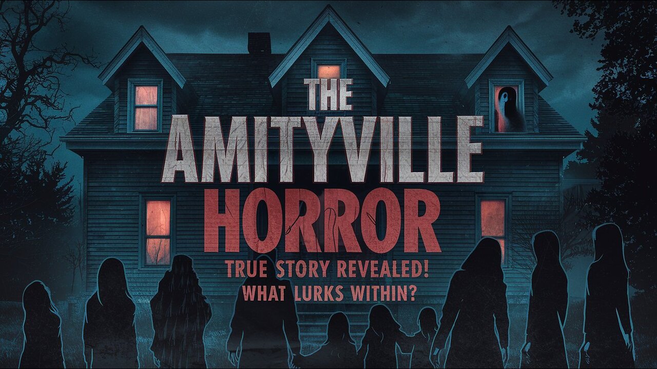 "Inside the Darkness: The Amityville Haunting"