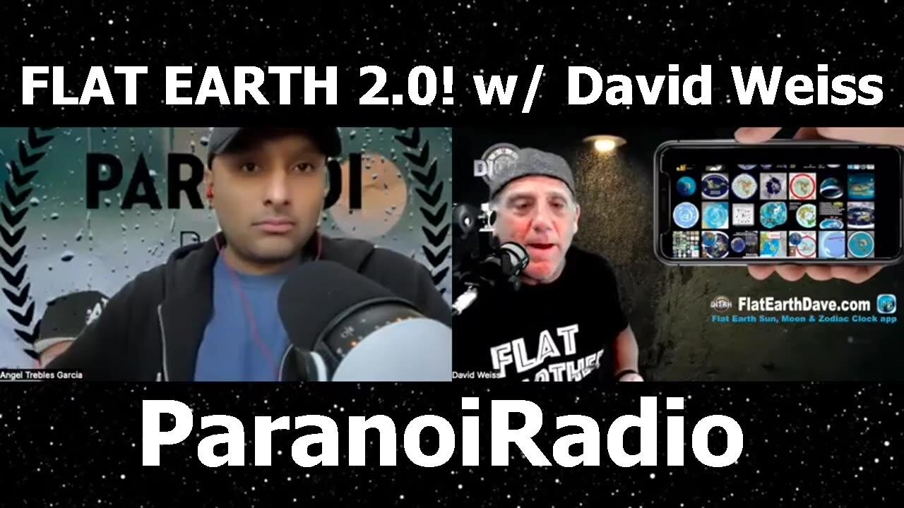 [Paranoi Radio] FLAT EARTH 2.0! w/ David Weiss from DITRH, Trebles & Tank [Feb 1, 2023]