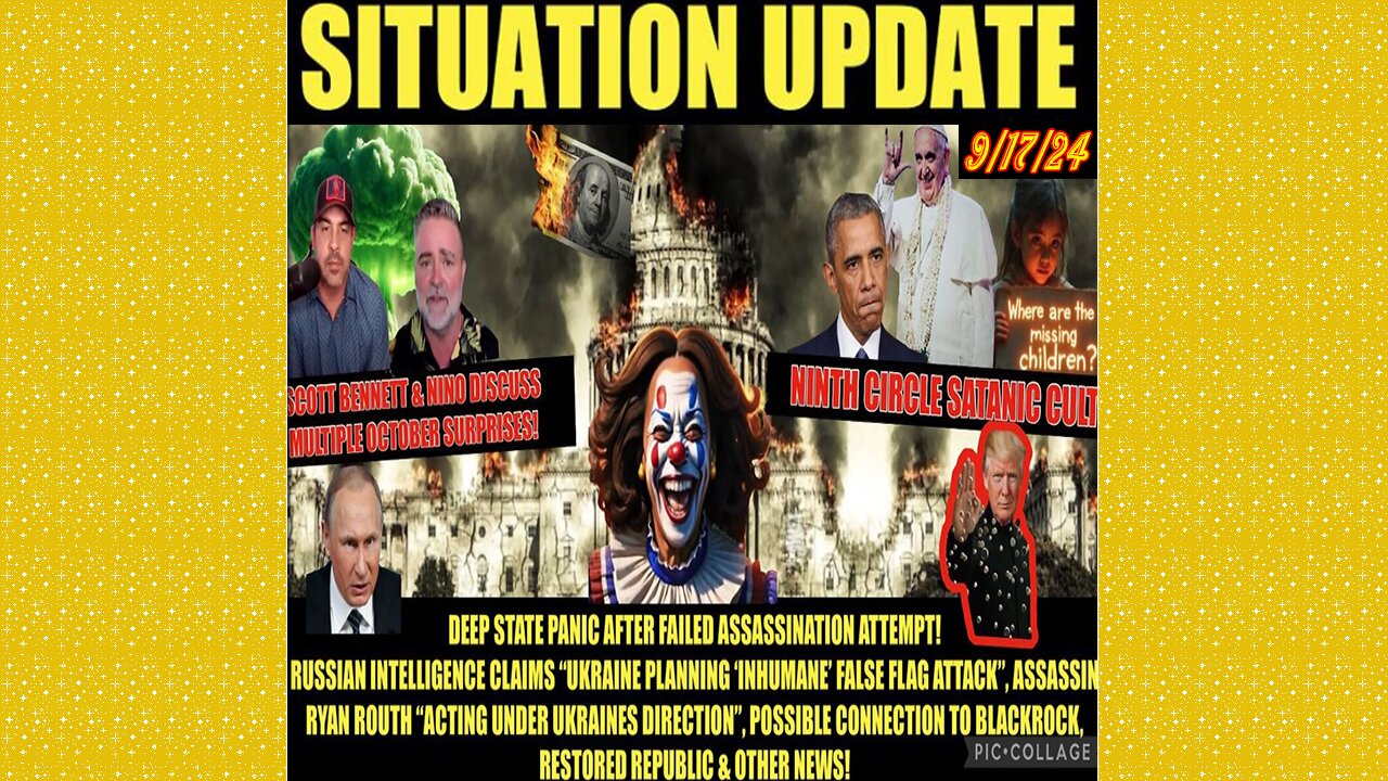 SITUATION UPDATE 9/17/24 - No way out, DS Panic After Failed Assassination Attempt, Oct Surprises