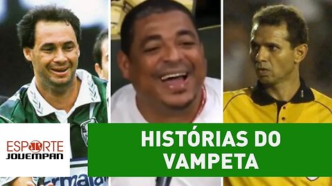 Histórias do Vampeta: o fora de GODÓI em EVAIR!