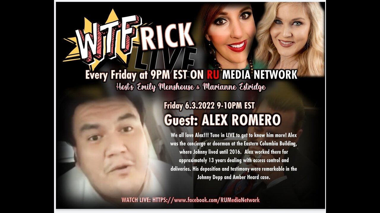 WTFrick LIVE w/ Alex Romero