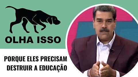 PORQUE ELES PRECISAM DESTRUIR A EDUCAÇÃO