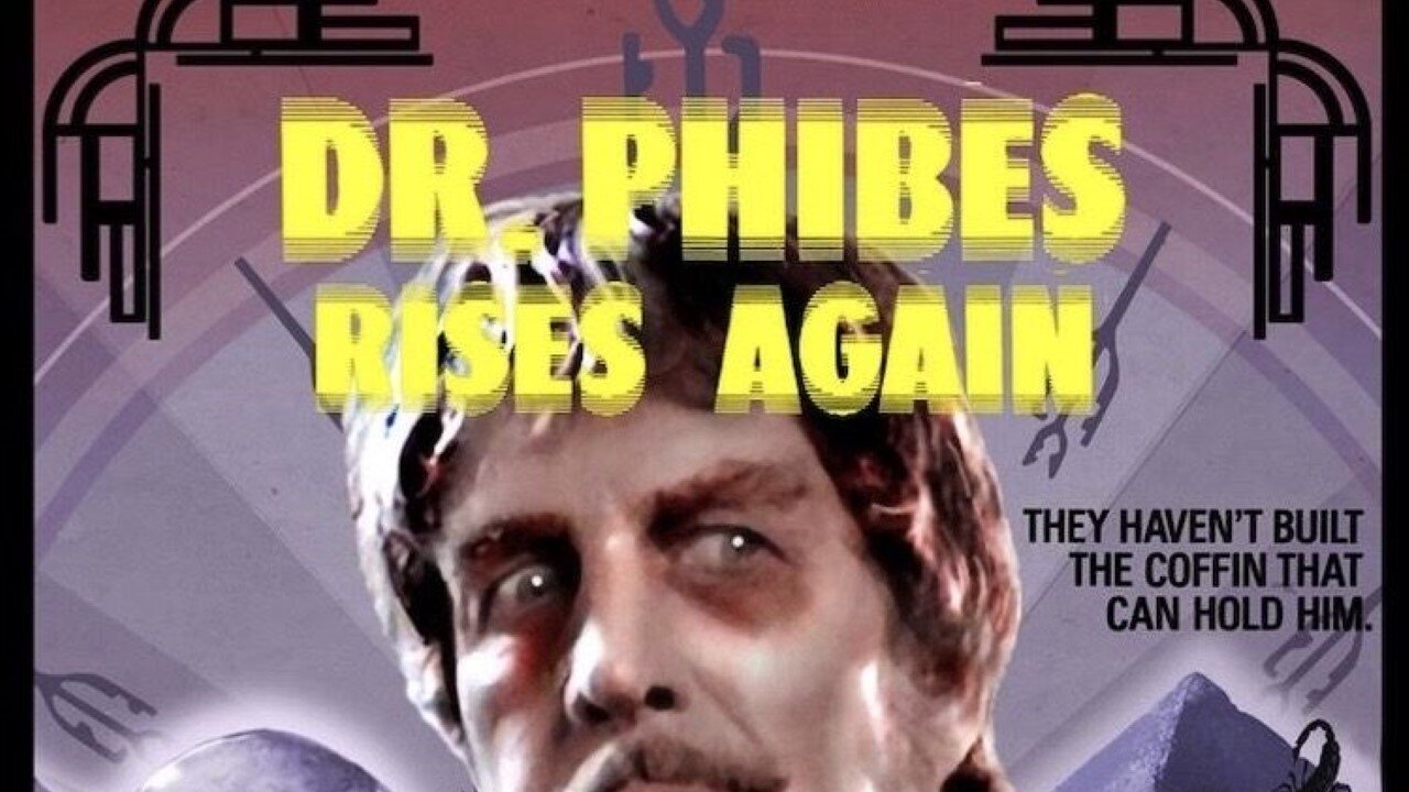 Doctor Phibes Rises Again (1972)