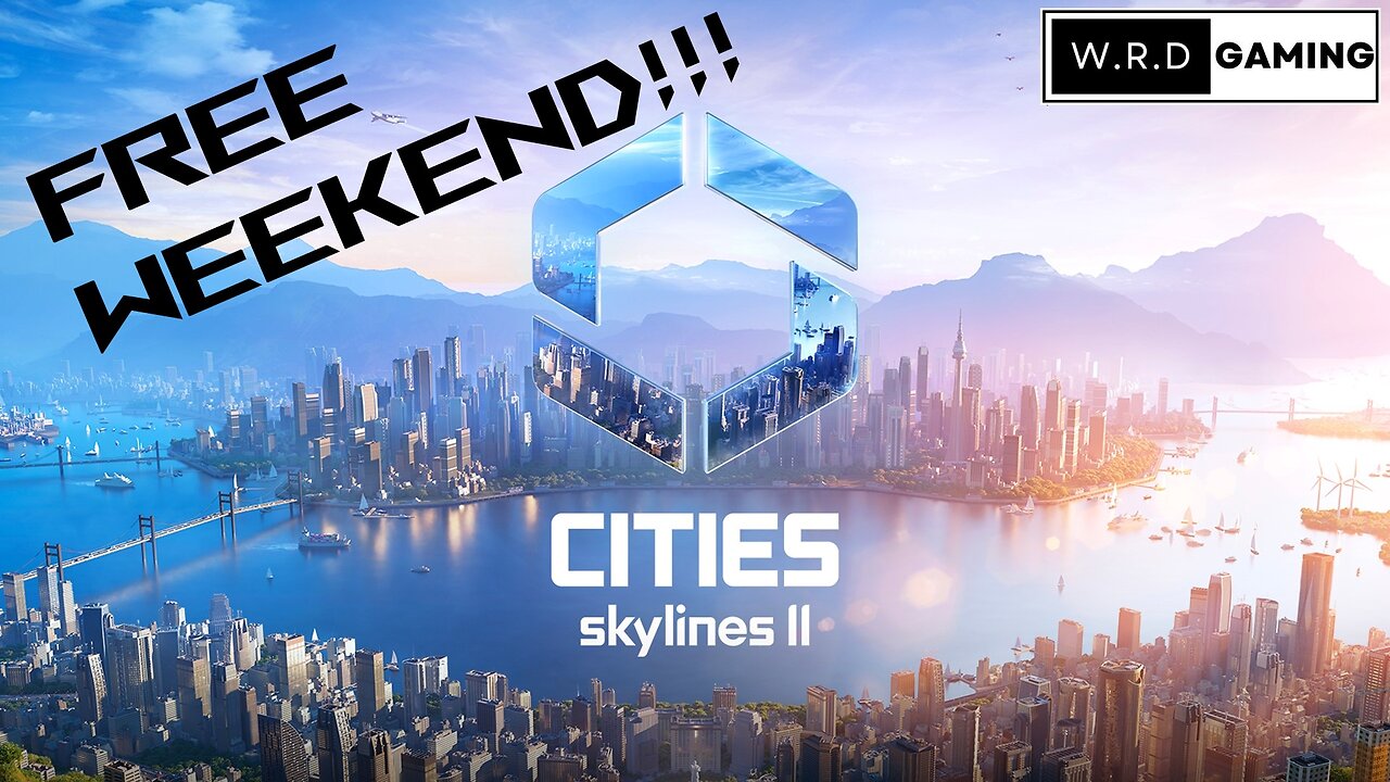 Lets play some Cities: Skylines 2 - because it's FREEEEEEE!!!