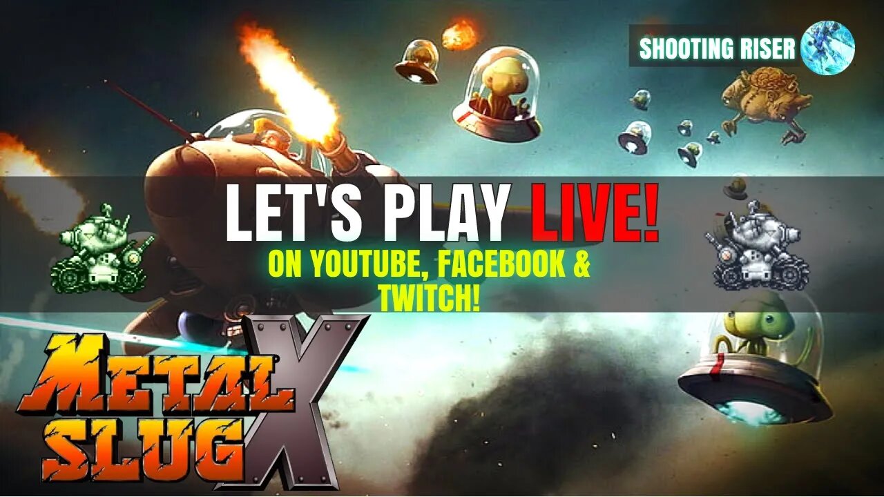 LET'S PLAY LIVE METAL SLUG X & 3 #metalslugx #metalslug #letsplay #livestream