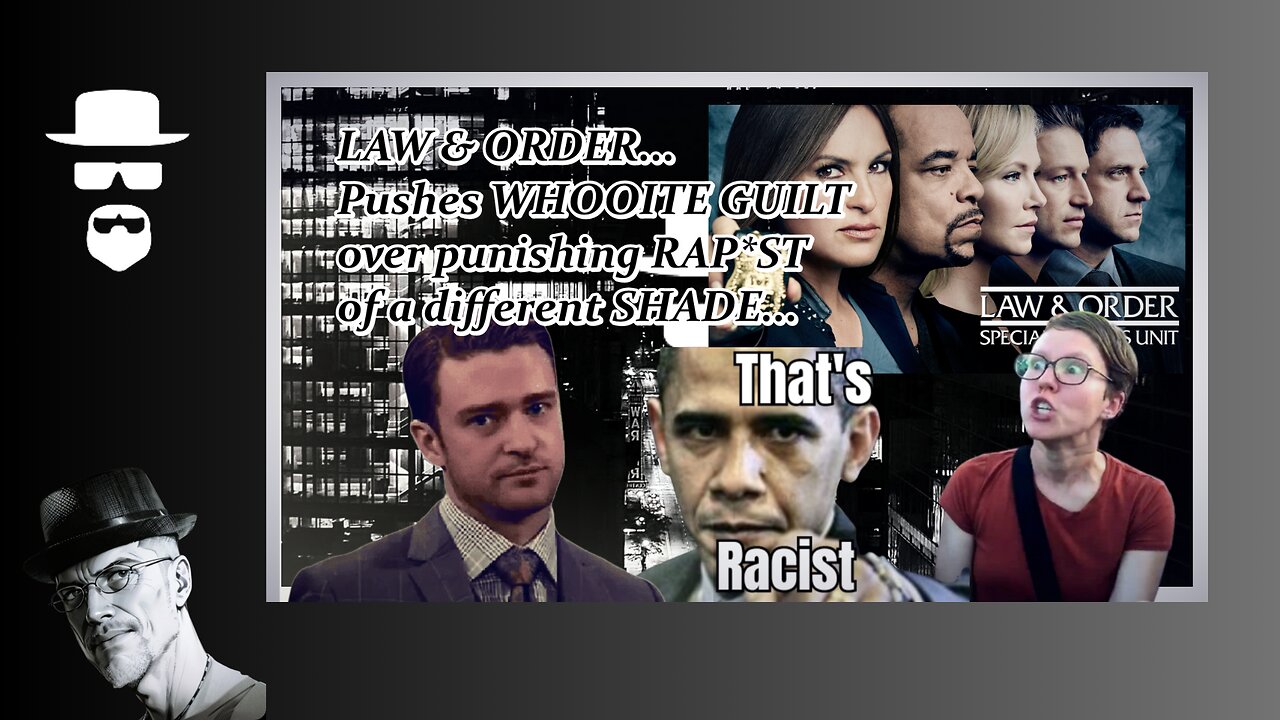 LAW & ORDER: WHITE GUILT BAD, RAPEY GOOD...WTF???