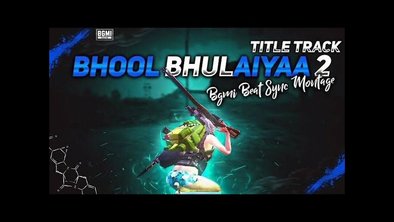 BGMI VIDEO BEAT SYNC PUBG. MONTAGE BHOOL BHULIYA 2#pubg