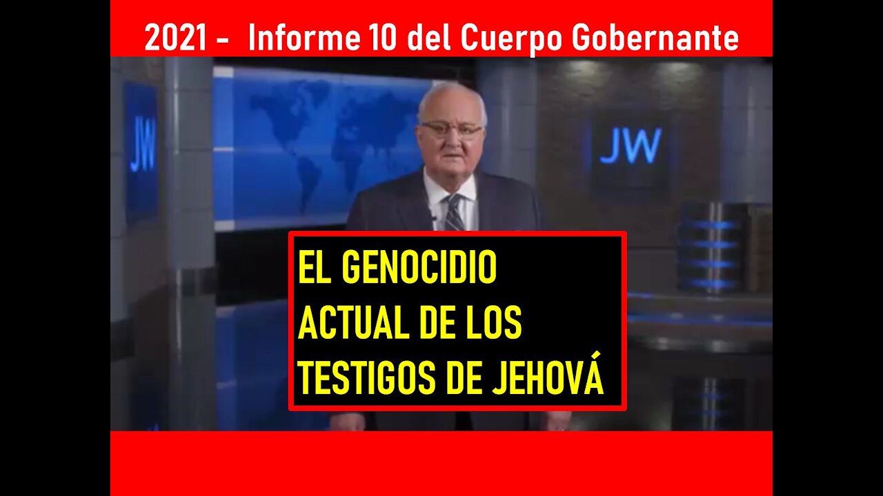 EL GENOCIDIO ACTUAL DE LOS TESTIGOS DE JEHOVÁ