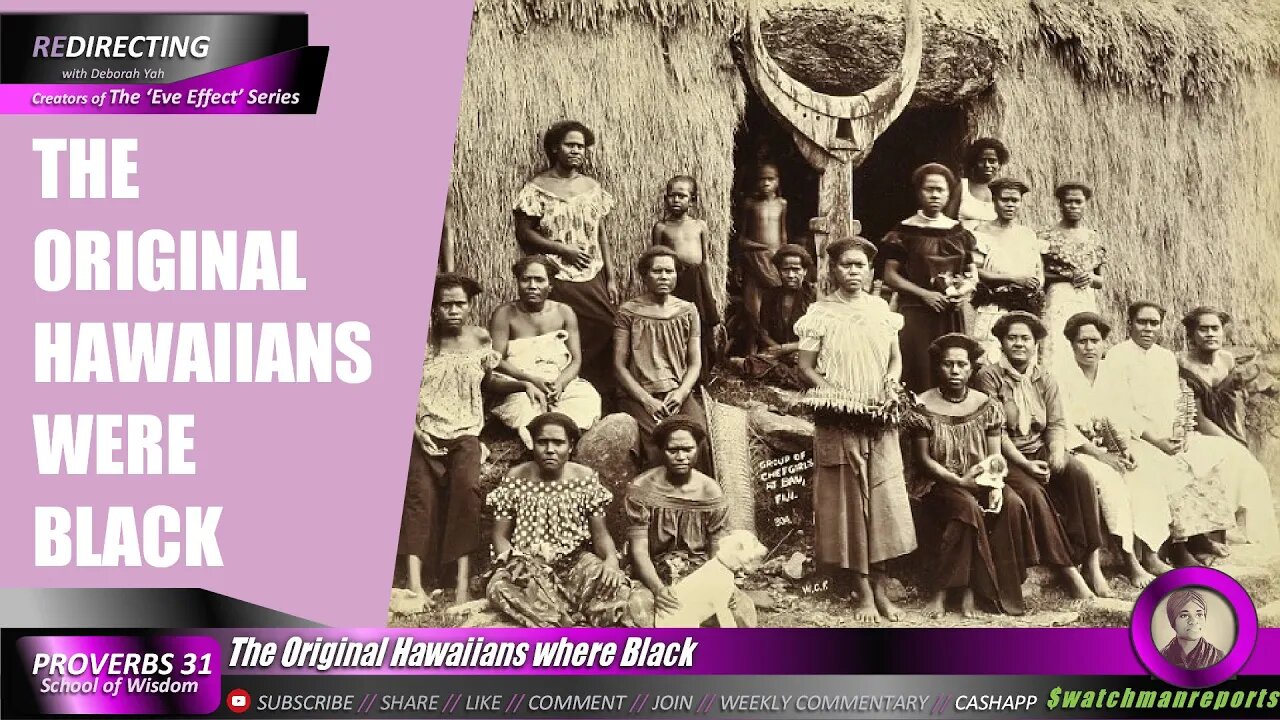 The Original Hawaiians were Black