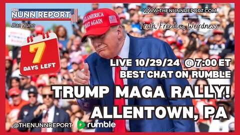 LIVE Trump MAGA Rally – Allentown, PA @ 7 ET