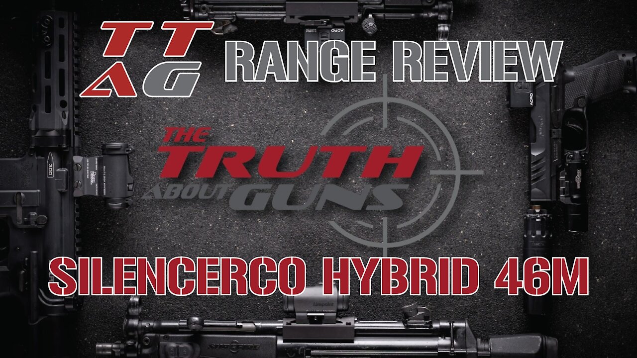 SilencerCo Hybrid 46M : TTAG Range Review