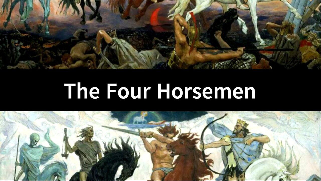 The Four Horsemen of the Apocalypse