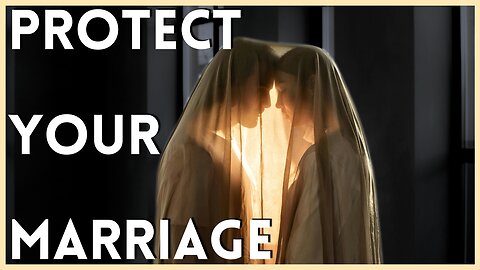 Protect your Marriage