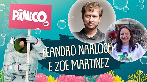 LEANDRO NARLOCH E ZOE MARTINEZ - PÂNICO - 01/03/21