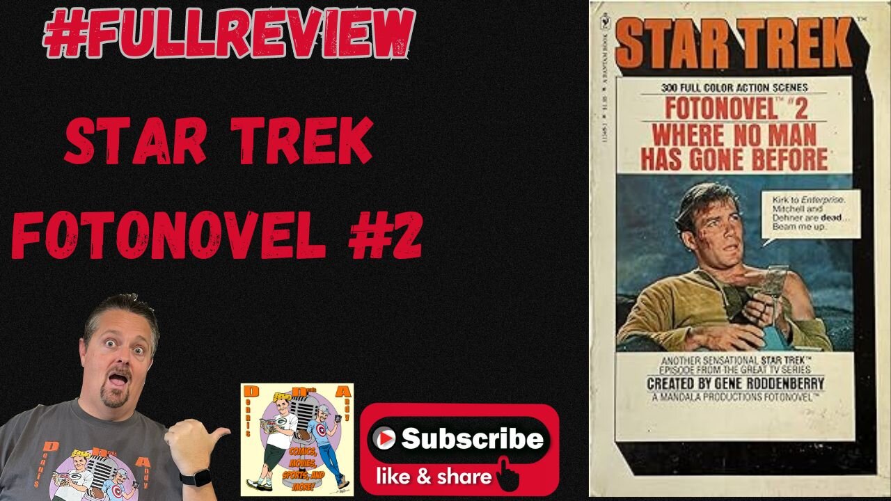 Curiosity Spiked: The Truth About Star Trek Fotonovel #2