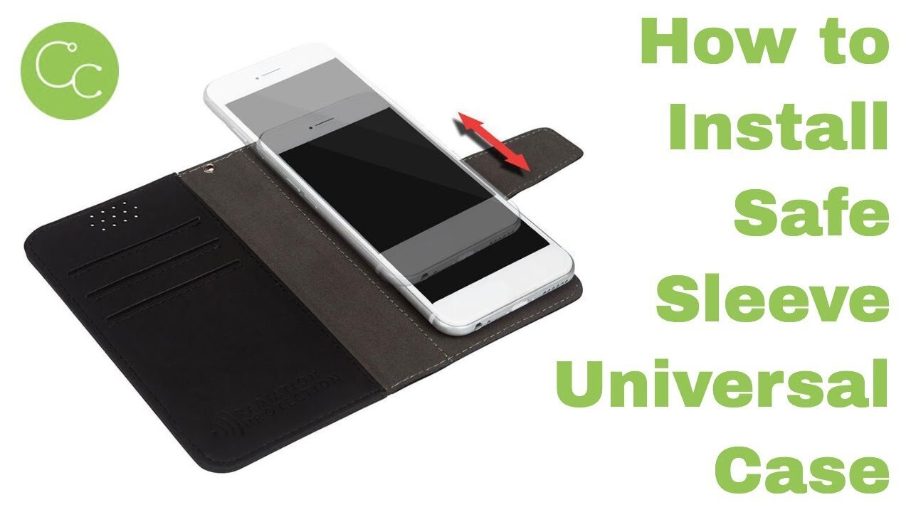 How to Install Safe Sleeve Universal Cell Phone Case - EMF Blocking, Anti-Radiation