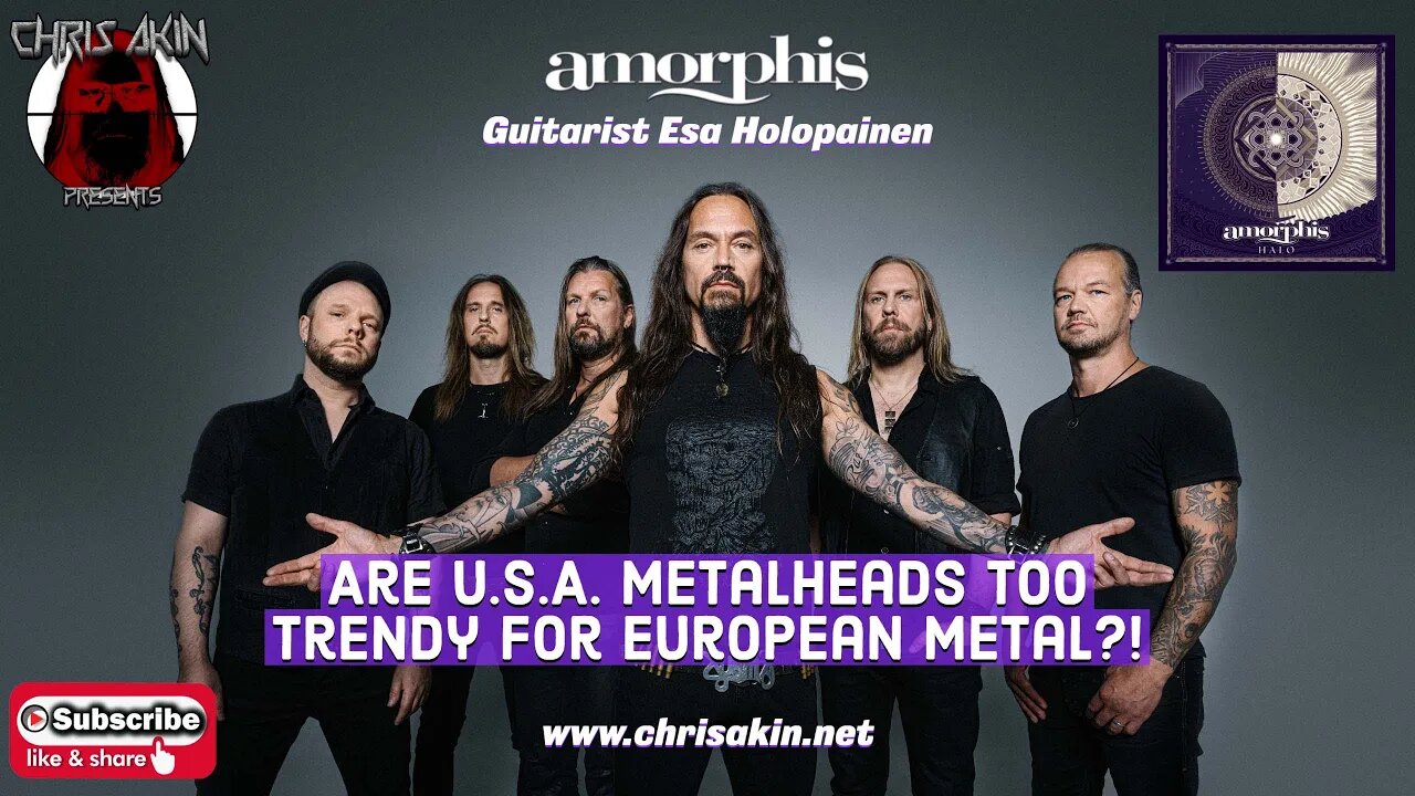 Amorphis Guitarist Esa Holopainen - Are U.S. Metalheads Too Trendy For European Metal?