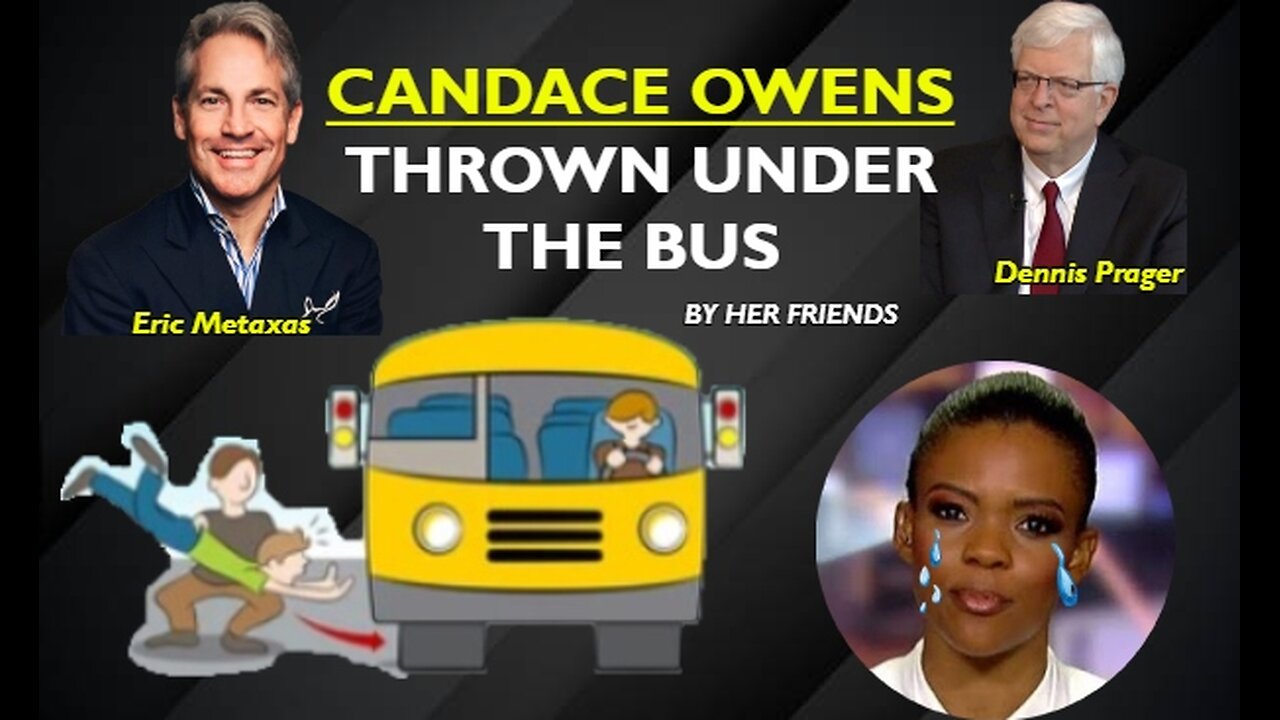 Eric Metaxas and Dennis Prager throw Candace Owens under the bus