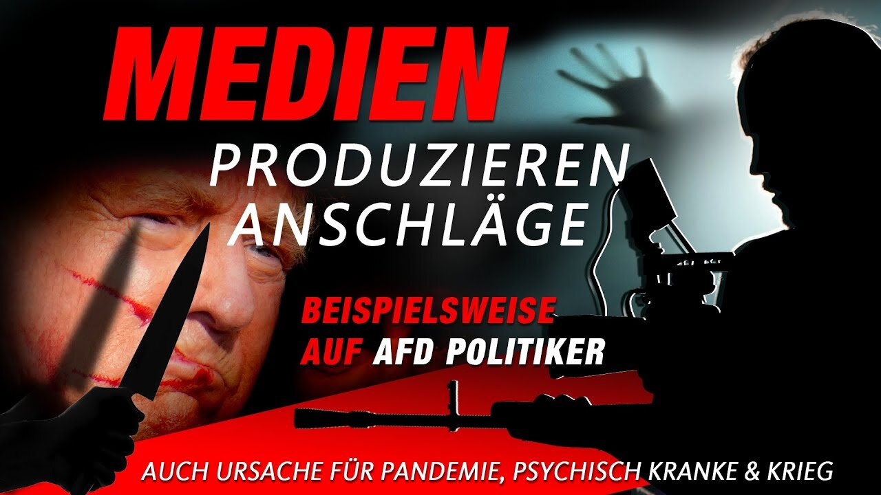 Medien produzieren Anschläge-Beispielsweise auf AFD Politiker-Beginne mit Teil 1-Infobox@Der Punkt🙈