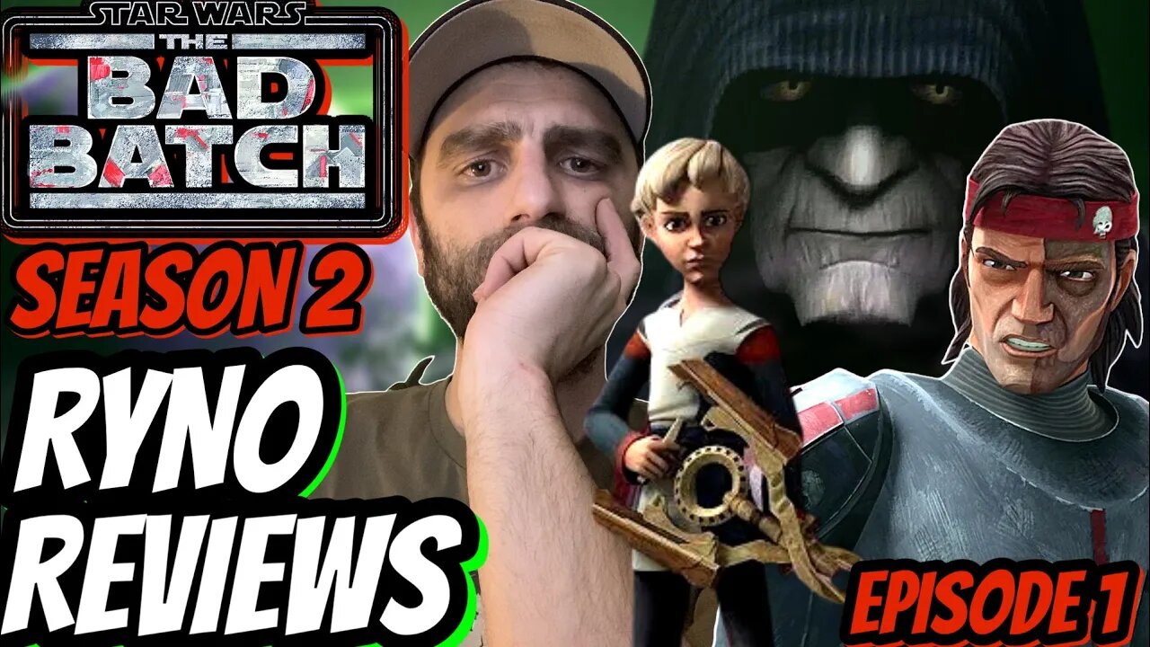 Star Wars The Bad Batch Season 2 Episode 1 Review