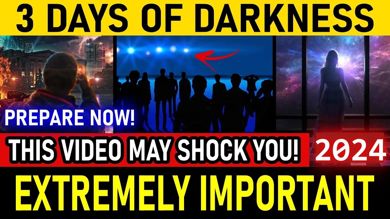 3 DAYS OF DARKNESS You Won't Believe What Will HAPPEN, Prepare Now! (190)