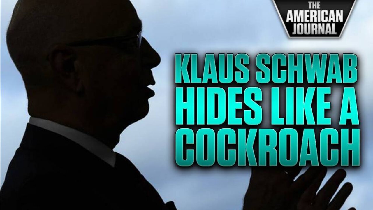 Like Cockroaches, Schwab And The WEF Flee When Exposed To Light