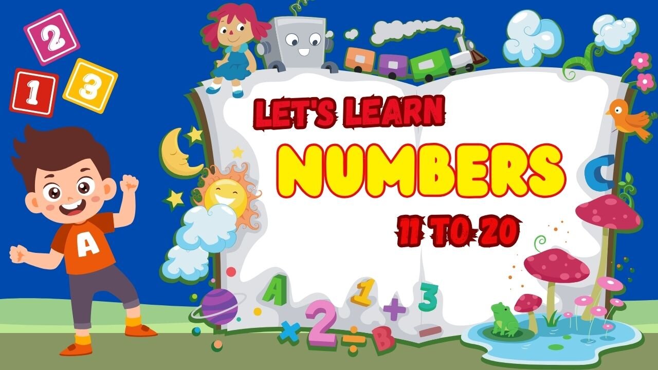 Counting 11 to 20 | Numbers Learning for Kids and Toddlers | Bright Spark Station