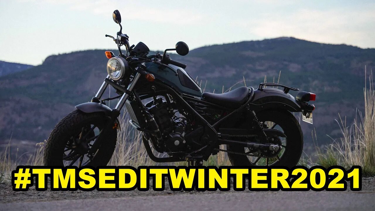 Honda Rebel (TMS Productions Editing Challenge 2021) #TMSEditWinter2021