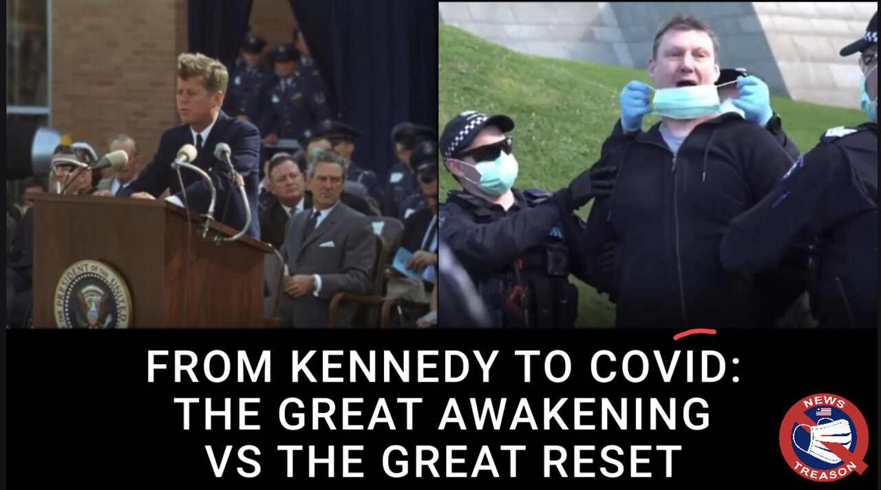 From Kennedy to COVID: The Great Awakening vs The Great Reset