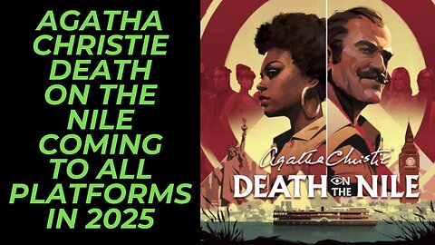 Agatha Christie: Death on the Nile Announced for 2025 on All Platforms | Point & Click Mystery Game