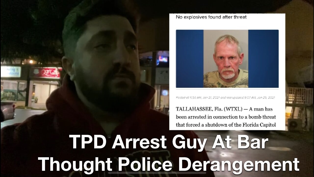 City of Tallahassee Police Arrest Guy At Bar For Speaking His Mind. 🚨Citizen Journalism 📰