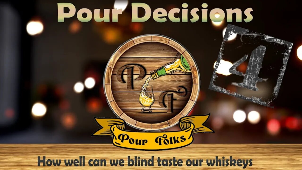 Pour Folks | Pour Decisions #4