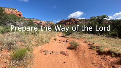 Prepare the Way of the Lord - Luke 3:1-6 - December 5, 2021
