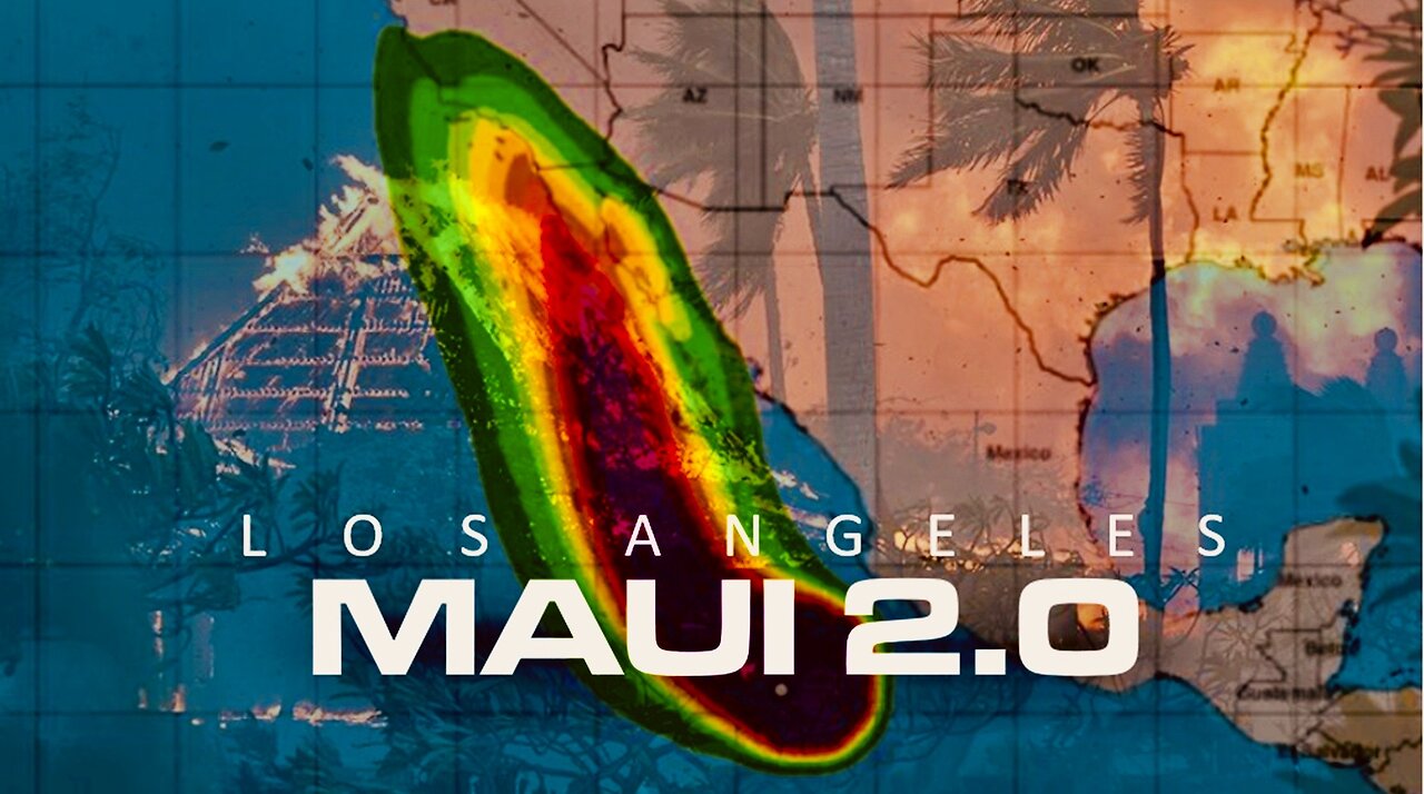 Episode 57 Aug 19, 2023 Be Watchful: Los Angeles: Maui 2.0?