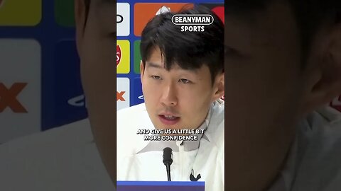 'I think this game could change the season and give us a boost! | Son Heung-Min 손흥민