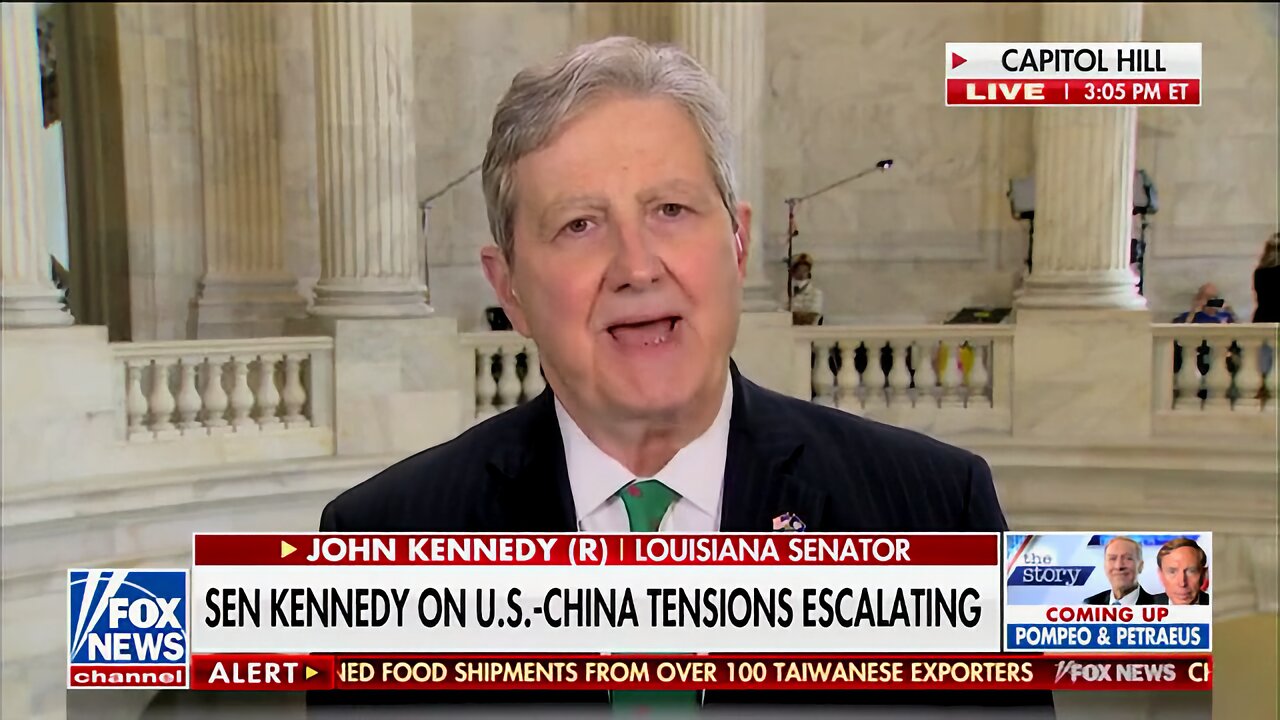 Sen. Kennedy on Pelosi’s Taiwan Visit: ‘… it's the Speaker Pelosi Show’