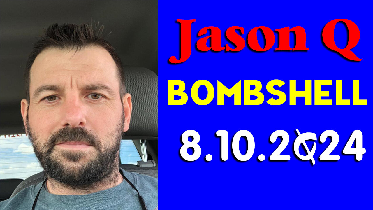 Jason Q Bombshell 8.10.2Q24 - Military Occupation is in Place!