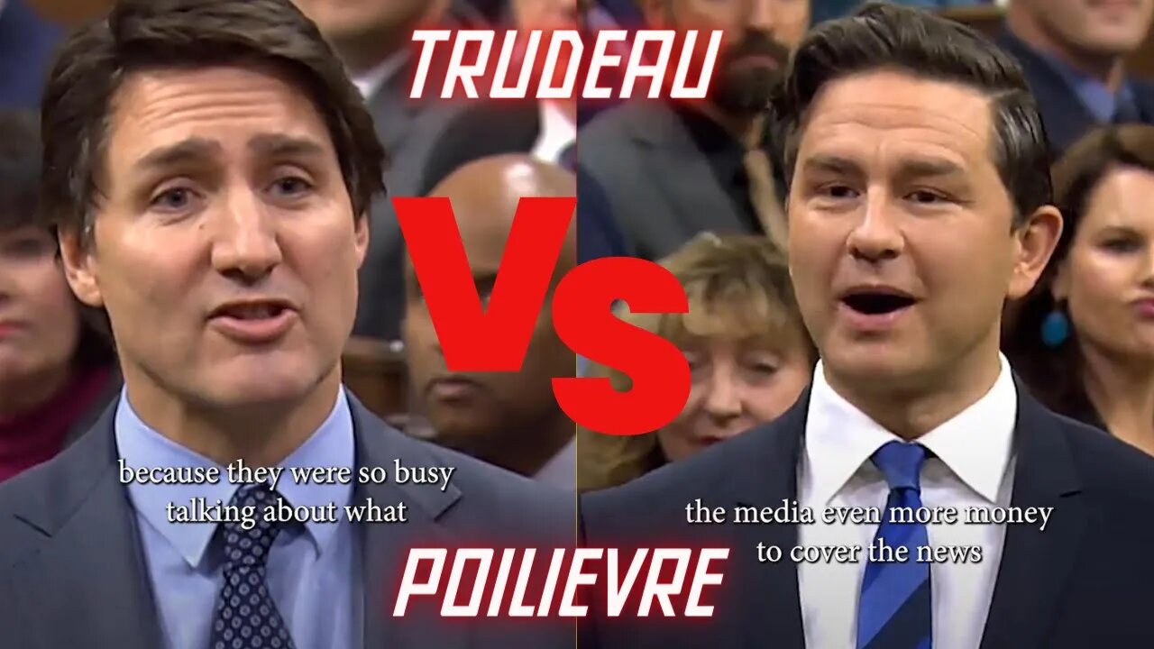 Trudeau and Poilievre Have a HEATED Argument!