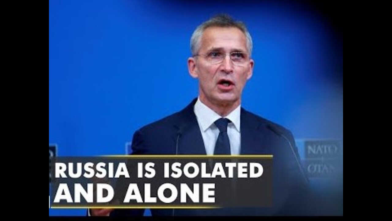 Coordinated actions by the EU, NATO sends a strong message of how alone and isolated Russia is: NATO