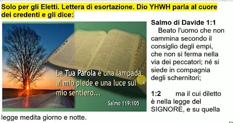 🌎 Salmo 1. Due requisiti essenziali che devono esserci in ogni Cristiano.