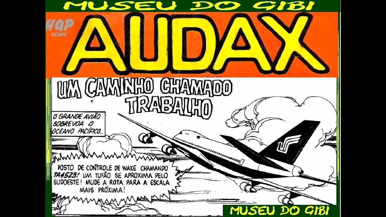 33 UM CAMINHO CHAMADO TRABALHO COLEÇÃO AUDAX #gibi #comics #quadrinhos #hitorieta #museusogibi