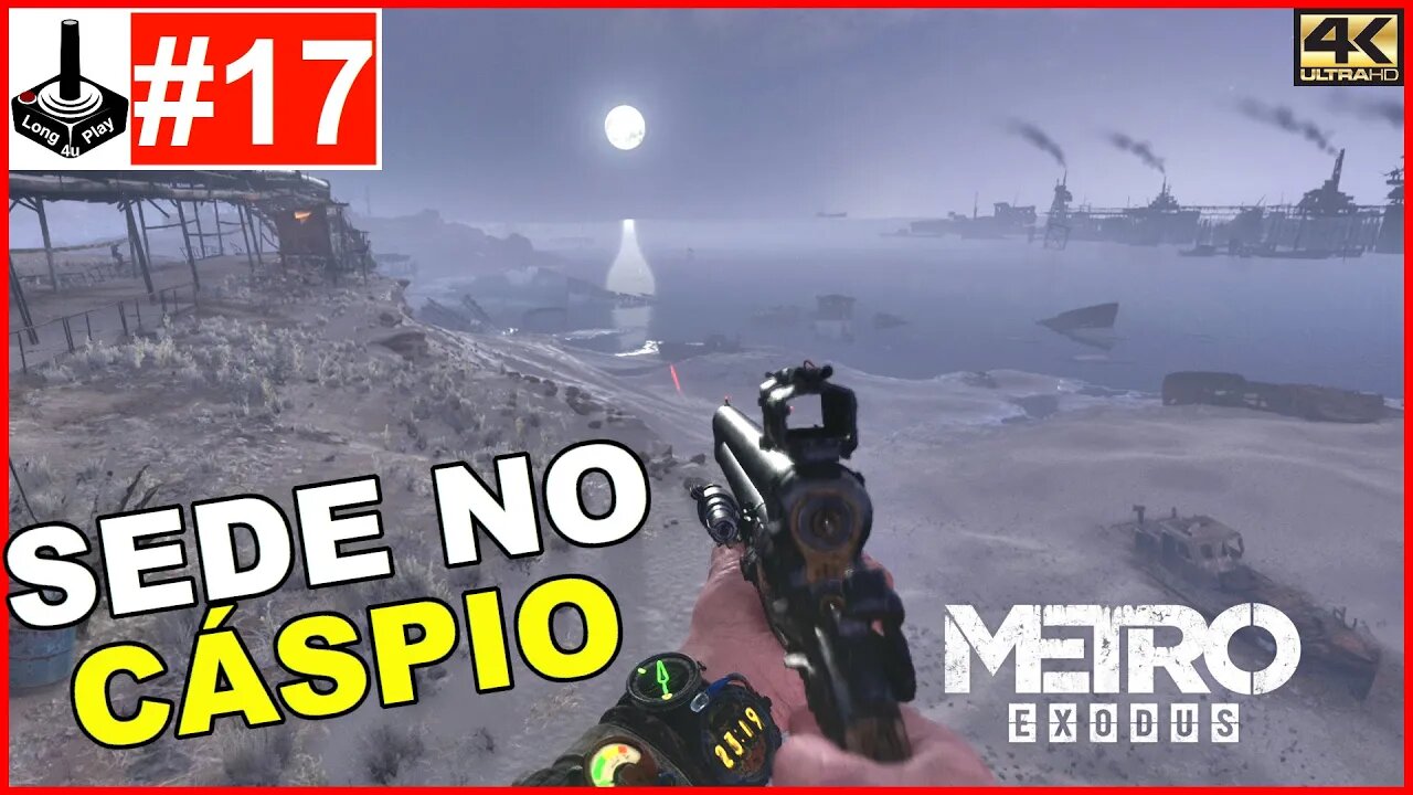 A Luta Pela Água No Cáspio [Metro Exodus]