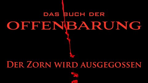 Offenbarung 16 – Vers für Vers – Die Schalen des Zornes Gottes (Br. Anselm Urban – Predigt 28.09.24)