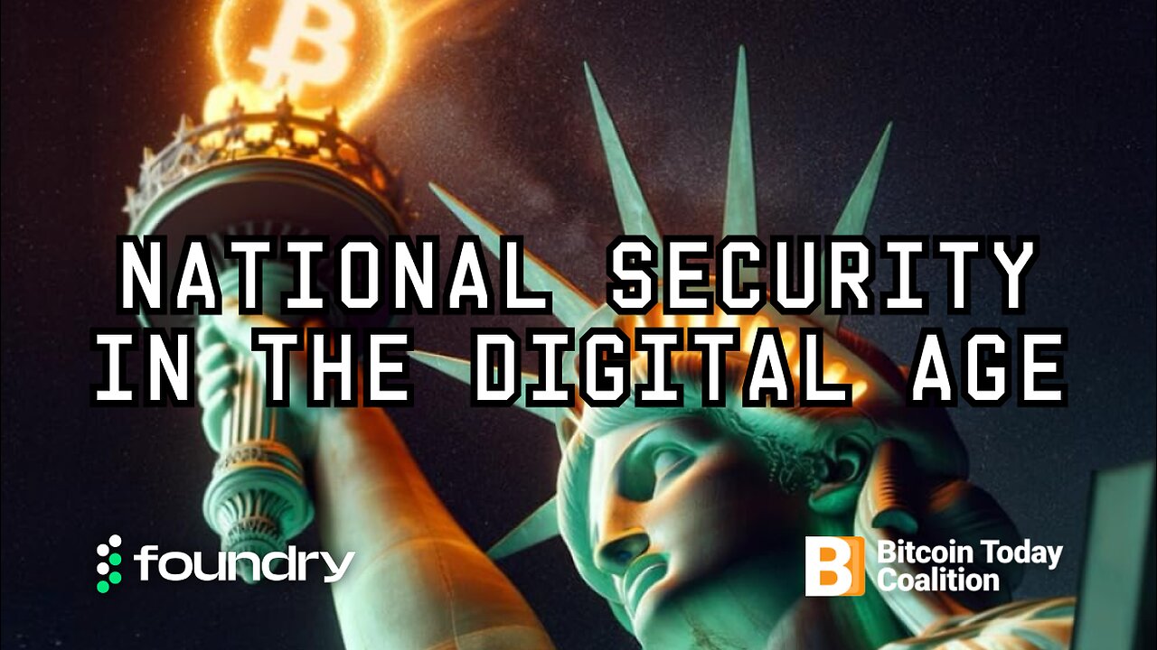 Bitcoin and National Security 🇺🇸 Discussion & Book Launch presented by Foundry