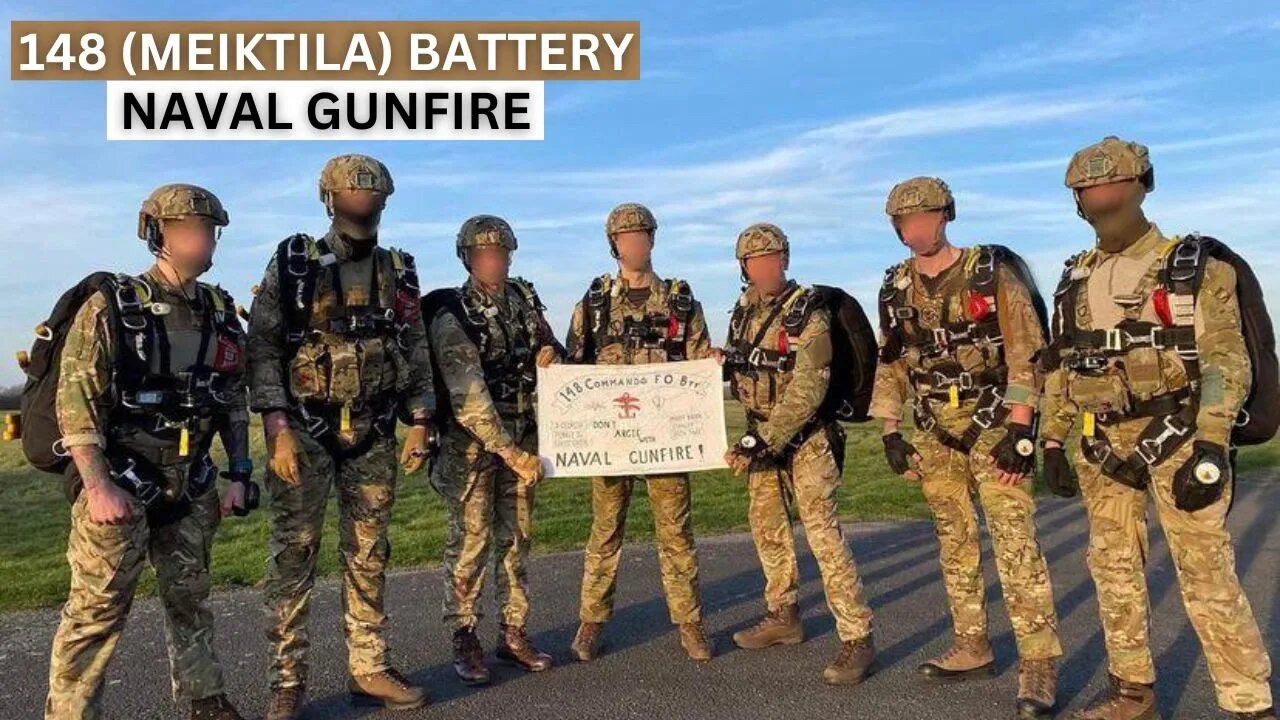 148 (Meiktila) Battery 29 Commando Regiment ELITE Naval Gunfire Unit British Army Jobs